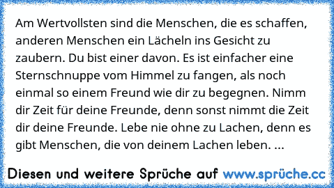 Am Wertvollsten Sind Die Menschen Die Es Schaffen Anderen