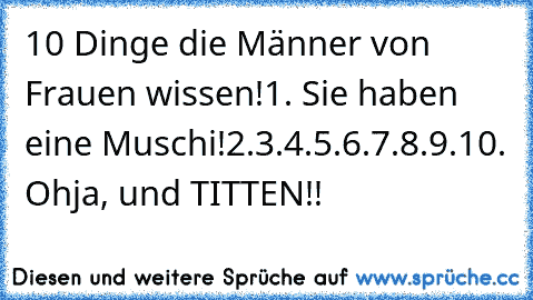 10 Dinge Die Männer Von Frauen Wissen 1 Sie Haben Eine