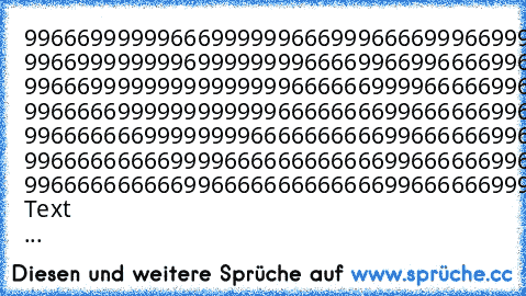 9966699999966699999966699966669996699999996699666996699 9966999999996999999996666996699666699666996699666996699 9966699999999999999966666699996666699666996699666996699 9966666999999999999666666669966666699666996699666996699 9966666669999999966666666669966666699666996699666996699 9966666666699996666666666669966666699666996699666996666 9966666666669966666666666669966666699999996699999996699
1. Text ...