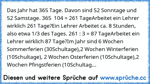 Das Jahr Hat 365 Tage Davon Sind 52 Sonntage Und 52 Samstage