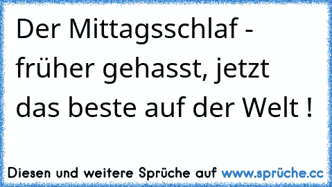 Der Mittagsschlaf - früher gehasst, jetzt das beste auf der Welt ! ♥