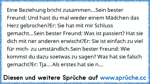 Mir es sprüche herz bricht das Es bricht