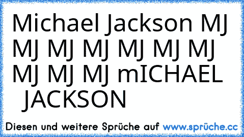 Michael Jackson MJ MJ MJ MJ MJ MJ MJ MJ MJ MJ mICHAEL    JACKSON