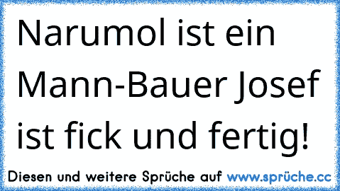 Narumol ist ein Mann-Bauer Josef ist fick und fertig!