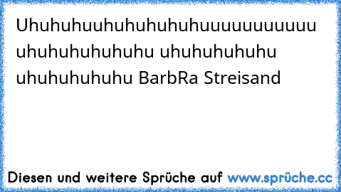 Uhuhuhuuhuhuhuhuhuuuuuuuuuuu uhuhuhuhuhuhu uhuhuhuhuhu uhuhuhuhuhu BarbRa Streisand 