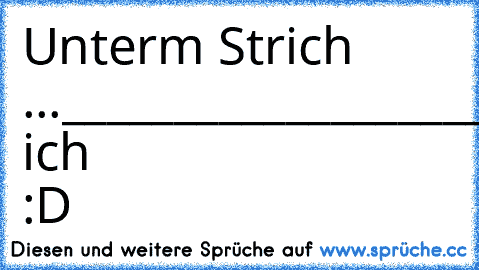 Unterm Strich ...
_____________________________________
Zähl ich :D