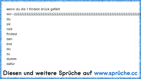 wenn du die 1 findest drück gefällt mir--
2222222222222222222222222222222222222222222222222222222222222222222222222222222222222222222222222222222222222222222222222wenn du sie ned findest dan bist du zu dumm dafür