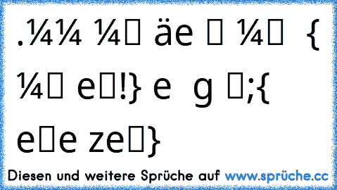 .комм мія ѕрäтeя иіснт міт ѕояяү {тυт мія Ŀeіδ!} δeии δαии ѕαg існ;{ѕояяү кeіиe zeіт}